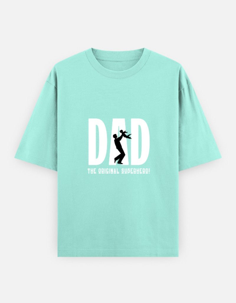 Limited Edition Father's Day Special - Unisex Oversize Tee - Sabse Badiya Store